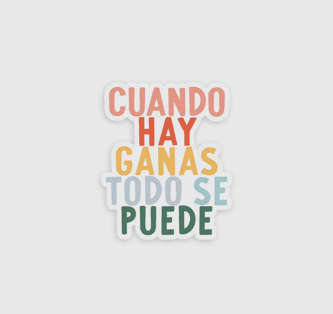 Cuando Hay Ganas Sticker